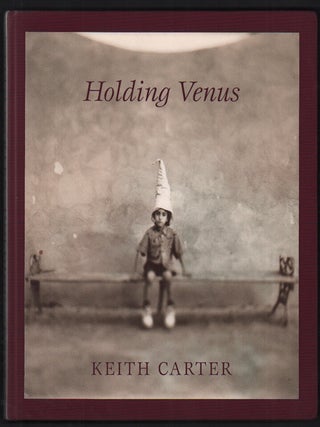 Item #51800 Holding Venus. Keith Carter