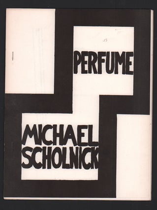 Item #52308 Perfume. Michael Scholnick