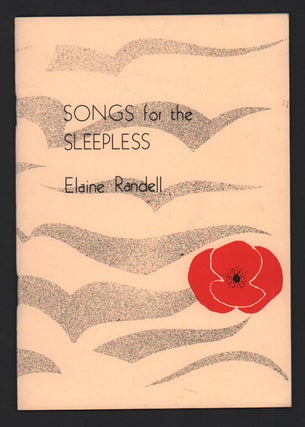 Item #52429 Songs for the Sleepless. Elaine Randell