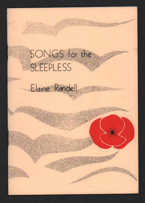 Item #52429 Songs for the Sleepless. Elaine Randell.