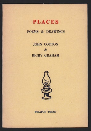 Item #52445 Places: Poems & Drawings. John Cotton, Rigby Graham