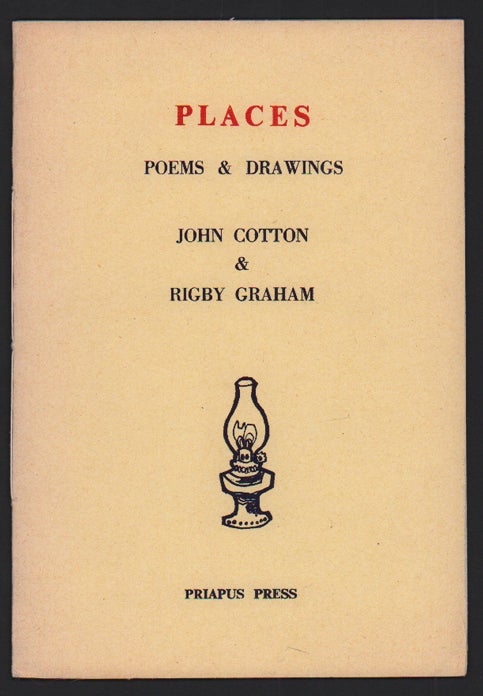 Item #52445 Places: Poems & Drawings. John Cotton, Rigby Graham.