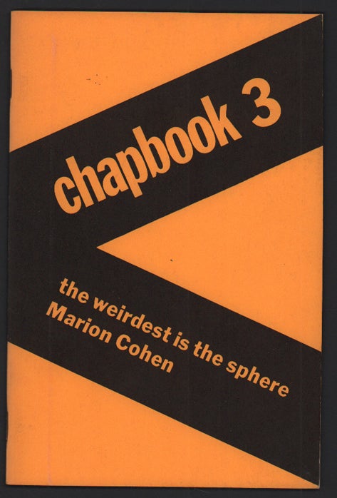 Item #52455 The Weirdest Is the Sphere: Chapbook 3. Marion Cohen.