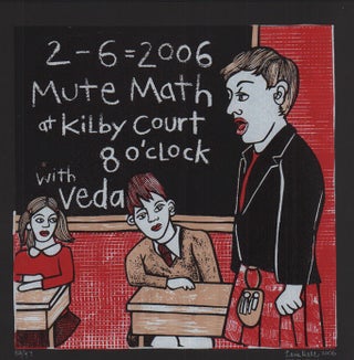 Item #52496 Signed, Limited Edition Poster by Artist Leia Bell: 2 - 6 = 2006, Mute Math at Kilby...