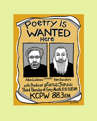 Item #52523 Signed, Limited Edition Poster by Artist Leia Bell: Poetry is Wanted Here. Alex...
