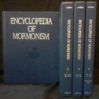 Item #52698 Encyclopedia of Mormonism (Four Volume Set). Daniel H. Ludlow