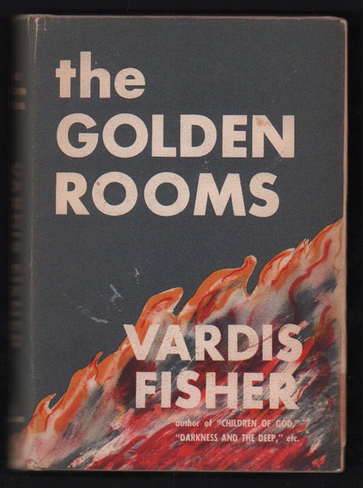 Item #52757 The Golden Rooms. Vardis Fisher.