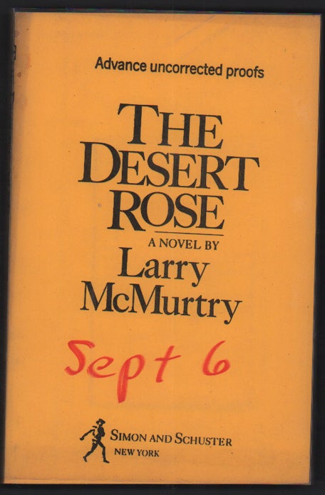 Item #52770 The Desert Rose. Larry McMurtry.