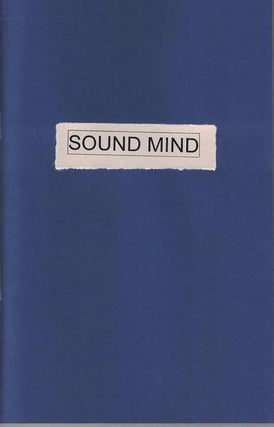 Item #52923 Sound Mind; from "Scripts and Nondescripts" Alex Caldiero