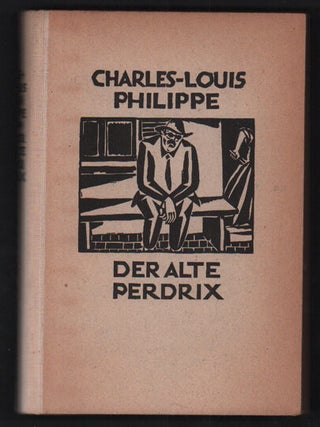 Item #53133 Der alte Perdrix. Frans Masereel, Charles-Louis Philippe