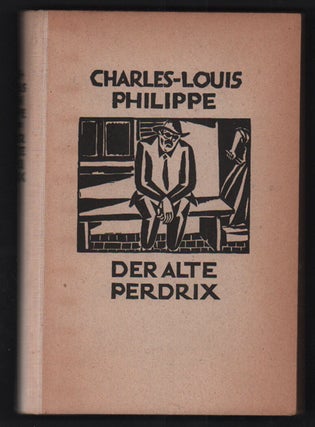 Item #53133 Der alte Perdrix. Frans Masereel, Charles-Louis Philippe