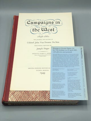 Campaigns in the West, 1856-1861: The Journals and Letters of Colonel John Van Deusen Du Bois with Pencil Sketches by Joseph Heger