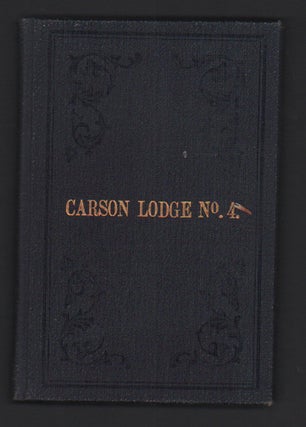 Item #54481 Constitution and By-Laws of Carson Lodge, No. 4, I.O.O.F. of the State of Nevada....