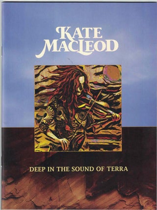 Item #54654 Deep in the Sound of Terra. Kate MacLeod