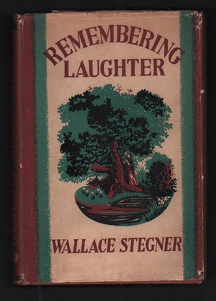 Item #54822 Remembering Laughter. Wallace Stegner