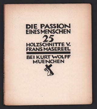 Item #55053 Die Passion Eines Menschen. Frans Masereel