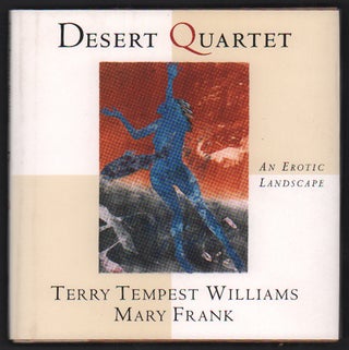 Item #55293 Desert Quartet. Terry Tempest Williams