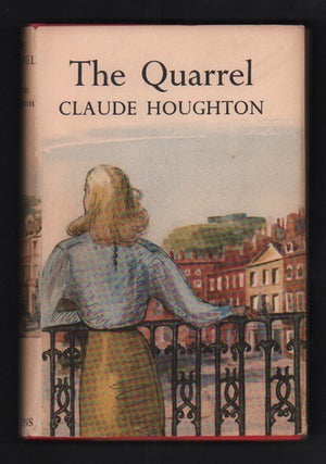 Item #55375 The Quarrel. Claude Houghton