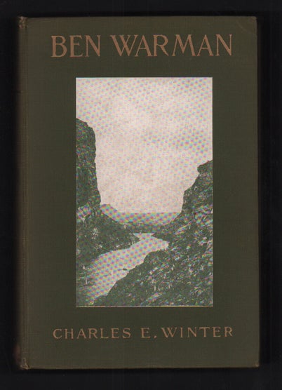 Item #55381 Ben Warman. Charles E. Winter.
