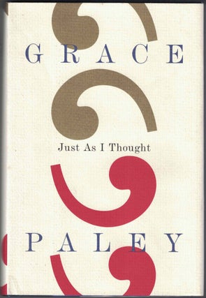 Item #55409 Just As I Thought. Grace Paley