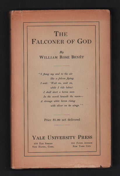 Item #55419 The Falconer of God and Other Poems. William Rose Benet.