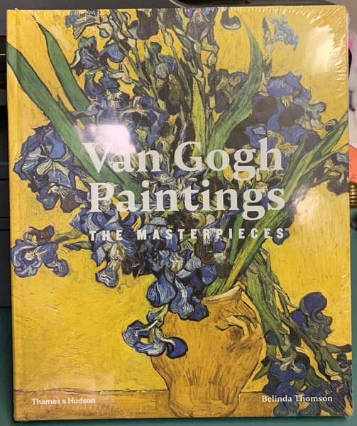 Item #55691 Van Gogh: The Masterpieces. Belinda Thomson.