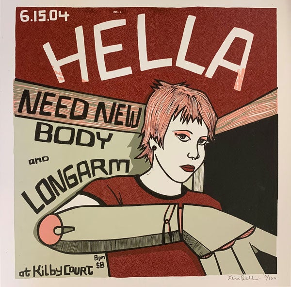 Item #56188 Signed, Limited Edition Poster by Artist Leia Bell: Hella, Need New Body and Longarm. Leia Bell.