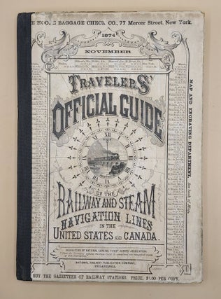 Item #56322 Travelers' Official Railway Guide for the United States and Canada: Containing...