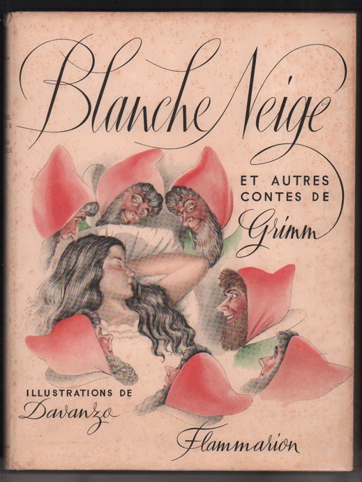 Item #56709 Blanche Neige et Autres Contes de Grimm (Snow White and Other Tales by Grimm). Jacob Grimm, Wilhelm, Davanzo.
