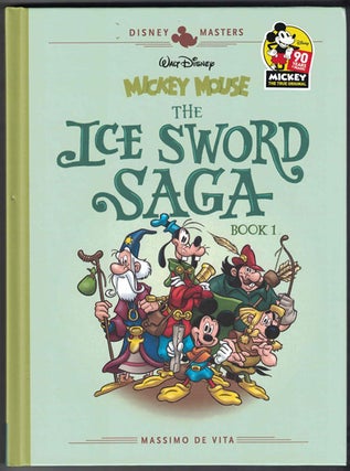 Item #56777 Disney Masters Vol. 9: Mickey Mouse - The Ice Sword Saga. Massimo De Vita