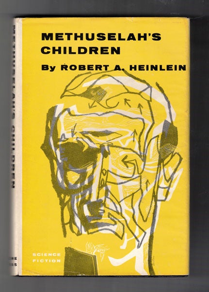 Item #56792 Methuselah's Children. Robert A. Heinlein.