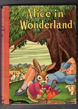 Item #56871 Alice's Adventures in Wonderland and Through the Looking-Glass. Lewis Carroll