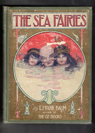 Item #56935 The Sea Fairies. L. Frank Baum