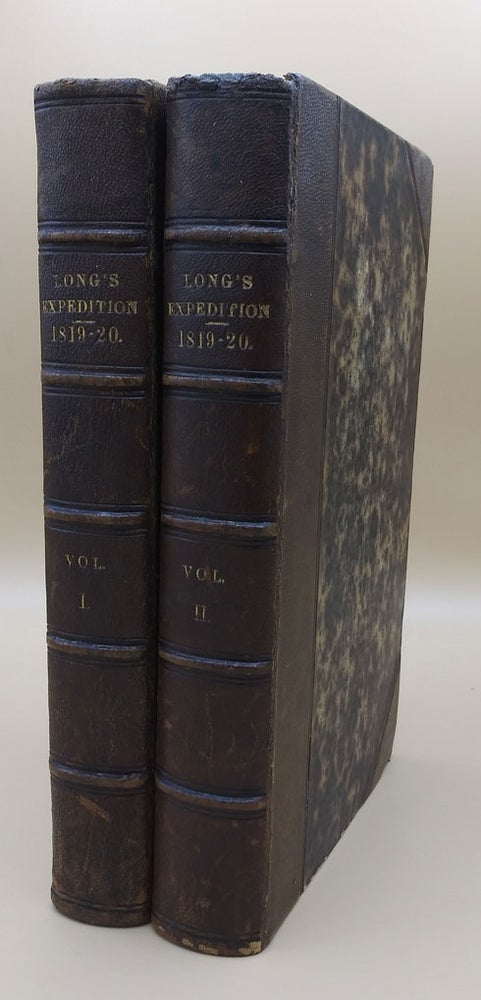 Item #56986 Account of an Expedition from Pittsburgh to the Rocky Mountains, Performed in the Years 1819 and '20, by Order of the Hon. J. C. Calhoun, Sec'y of War: Under the Command of Major Stephen H. Long. (Two-volume set). Stephen H. Long, Edwin James.