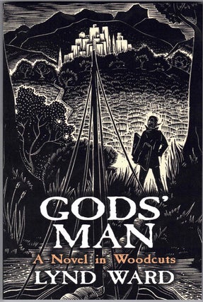 Item #57031 Gods' Man; A Novel in Woodcuts. Lynd Ward