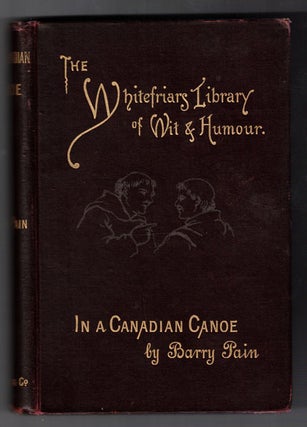 Item #57094 In a Canadian Canoe, the Nine Muses Minus One, and Other Stories (Whitefriars Library...
