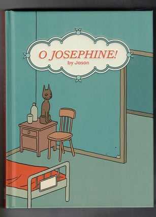 Item #57199 O Josephine! Jason