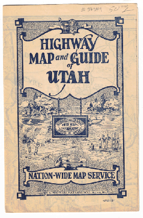 Item #57504 Highway Map and Guide of Utah. Utah U. S. 54