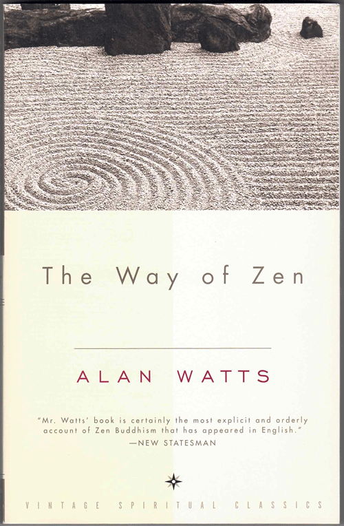 Item #57513 The Way of Zen. Alan W. Watts.