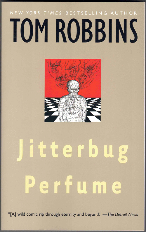 Item #57518 Jitterbug Perfume. Tom Robbins.