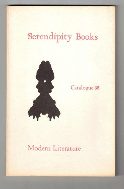 Item #57542 Serendipity Books Catalogue 36: Modern Literature. Peter B. Howard.