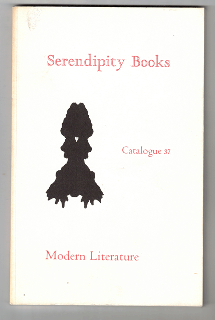 Item #57543 Serendipity Books Catalogue 37: Modern Literature. Peter B. Howard.
