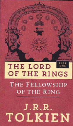 Item #57557 The Lord of the Rings: Fellowship of the Ring. J. R. R. Tolkien
