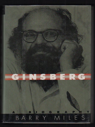 Item #5757 Ginsberg: A Biography. Barry Miles