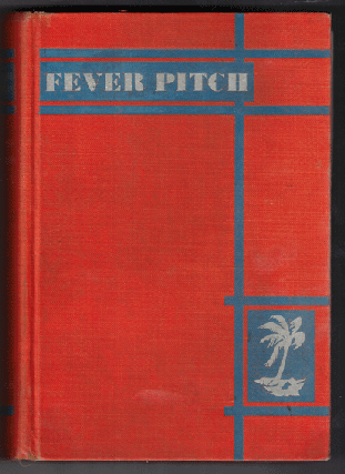 Item #57759 Fever Pitch. Frank Waters