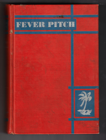 Item #57760 Fever Pitch. Frank Waters.