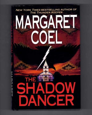 Item #57974 The Shadow Dancer. Margaret Coel