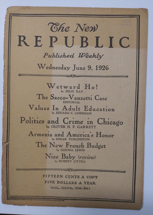 Item #58175 The New Republic. Volume XLVII, No. 601, Wednesday June 9, 1926. Robinson Jeffers.