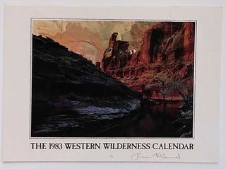Item #58237 The 1983 Western Wilderness Calendar. Edward Abbey, Tom Till, Contributor,...