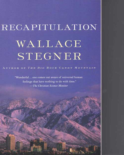 Item #58288 Recapitulation. Wallace Stegner.